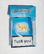 Aqua Work of the Day: Fuck You (Camel Blue)